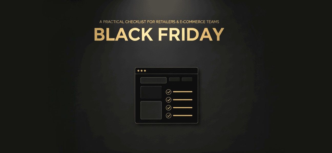 A Practical Checklist for Retailers and E-Commerce Teams for Black Friday